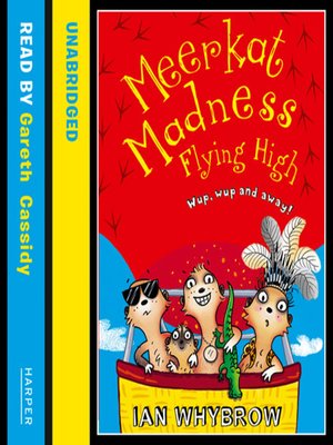 cover image of Meerkat Madness Flying High